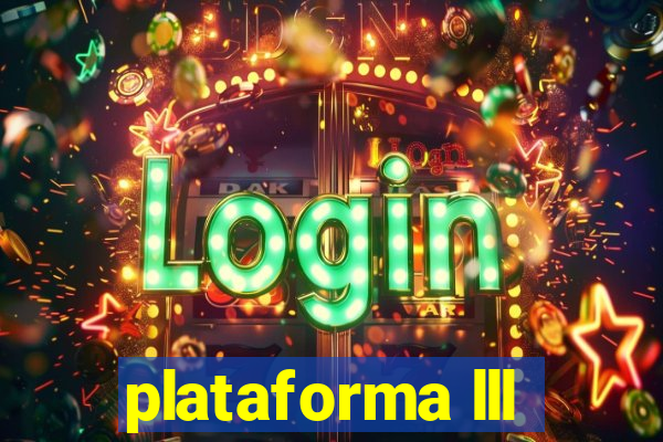 plataforma lll